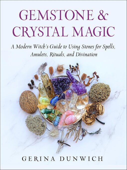 Title details for Gemstone and Crystal Magic by Gerina Dunwich - Available